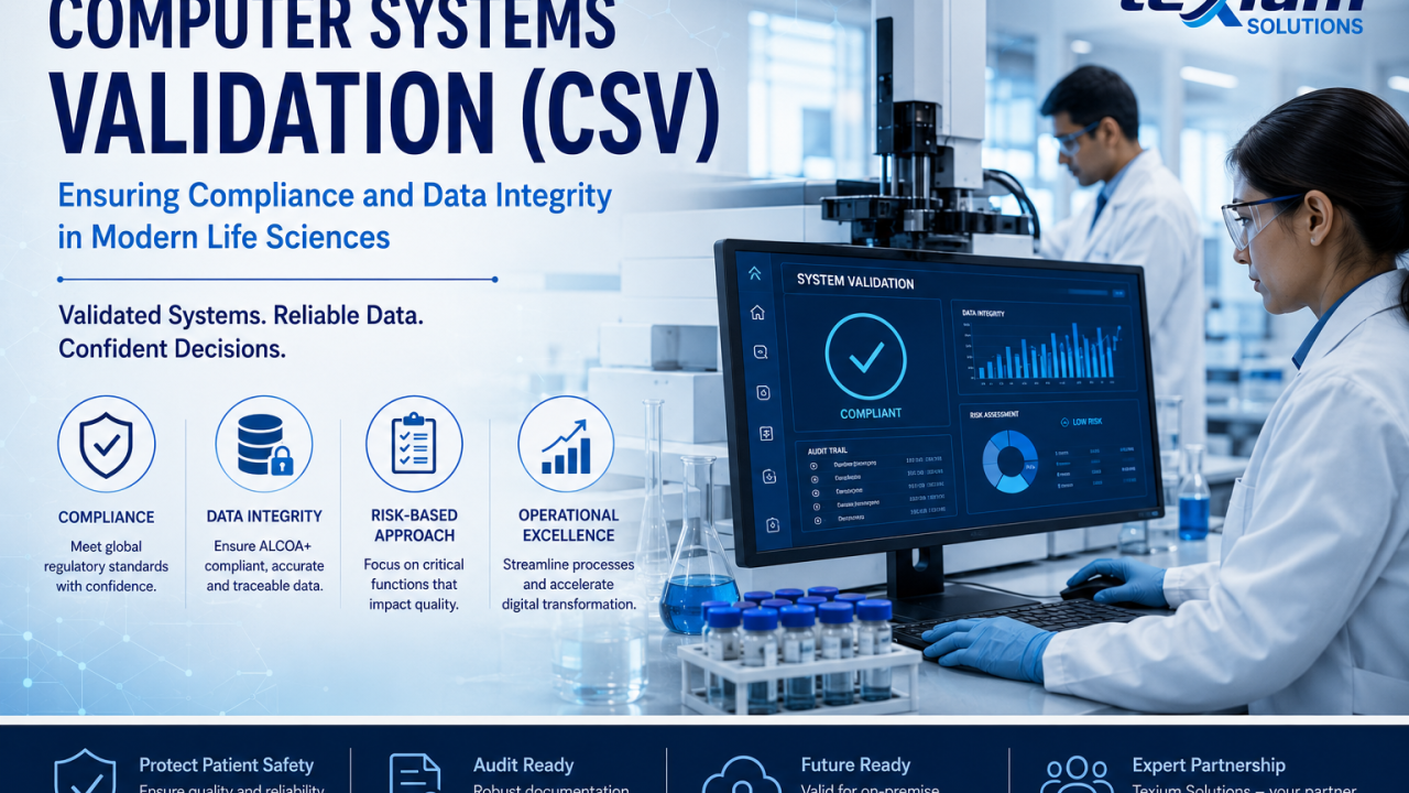 Computer Systems Validation (CSV) in Life Sciences: A Practical Guide to Compliance, Data Integrity, and Digital Transformation